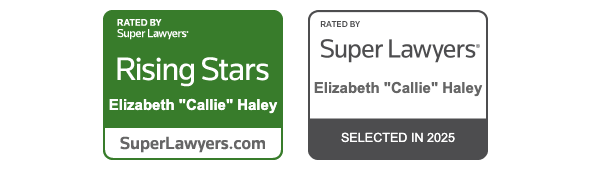 Rated By Super Lawyers | Rising Stars | Elizabeth "Callie" Haley | SuperLawyers.com | Rated By Super Lawyers | Elizabeth "Callie" Haley | Selected In 2025